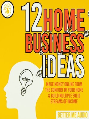 cover image of 12 Home Business Ideas
